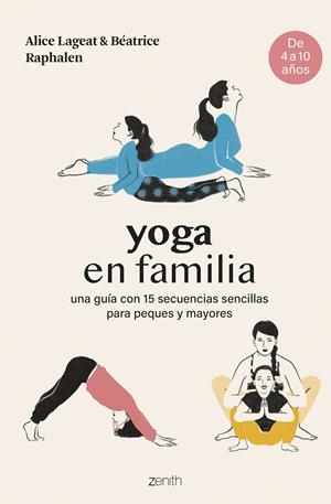 YOGA EN FAMILIA | 9788408281467 | LAGEAT, ALICE | Galatea Llibres | Llibreria online de Reus, Tarragona | Comprar llibres en català i castellà online