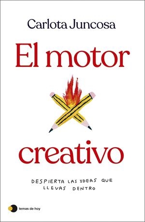 EL MOTOR CREATIVO | 9788419812254 | JUNCOSA, CARLOTA | Galatea Llibres | Llibreria online de Reus, Tarragona | Comprar llibres en català i castellà online