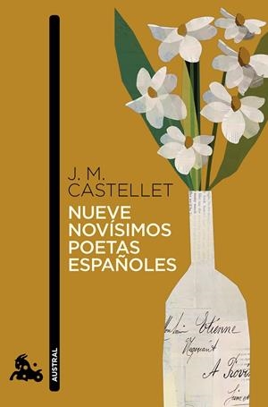 NUEVE NOVÍSIMOS POETAS ESPAÑOLES | 9788411002226 | CASTELLET, JOSEP MARIA/VÁZQUEZ MONTALBÁN, MANUEL/MARTÍNEZ SARRIÓN (ED.), ANTONIO/AZÚA I COMELLA, FÈL | Galatea Llibres | Llibreria online de Reus, Tarragona | Comprar llibres en català i castellà online