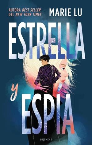 ESTRELLA Y ESPÍA | 9788419252463 | LU, MARIE | Galatea Llibres | Llibreria online de Reus, Tarragona | Comprar llibres en català i castellà online