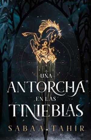 UNA ANTORCHA EN LAS TINIEBLAS | 9788419030788 | TAHIR, SABAA | Galatea Llibres | Llibreria online de Reus, Tarragona | Comprar llibres en català i castellà online