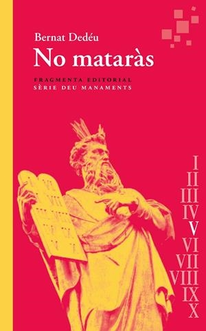 NO MATARÀS | 9788417796990 | DEDÉU, BERNAT | Galatea Llibres | Llibreria online de Reus, Tarragona | Comprar llibres en català i castellà online
