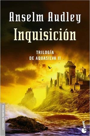 INQUISICION. AQUASILVA 2 | 9788445075906 | AUDLEY, ANSELM | Galatea Llibres | Librería online de Reus, Tarragona | Comprar libros en catalán y castellano online