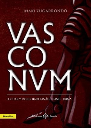 VASCONUM | 9788477684787 | ZUGARRONDO, IÑAKI | Galatea Llibres | Librería online de Reus, Tarragona | Comprar libros en catalán y castellano online