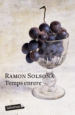 TEMPS ENRERE | 9788419107954 | SOLSONA, RAMON | Galatea Llibres | Llibreria online de Reus, Tarragona | Comprar llibres en català i castellà online