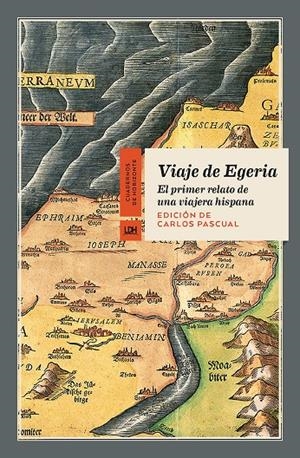 VIAJE DE EGERIA | 9788412747508 | EGERIA | Galatea Llibres | Librería online de Reus, Tarragona | Comprar libros en catalán y castellano online