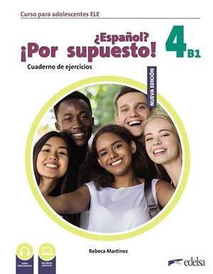 ESPAÑOL? ¡POR SUPUESTO! 4 (B1). CUADERNO DE EJERCICIOS | 9788490817940 | MARTÍNEZ AGUIRRE, REBECA | Galatea Llibres | Librería online de Reus, Tarragona | Comprar libros en catalán y castellano online