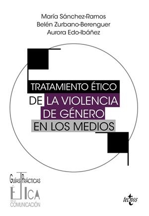 TRATAMIENTO ÉTICO DE LA VIOLENCIA DE GÉNERO EN LOS MEDIOS | 9788430989690 | VV.AA | Galatea Llibres | Llibreria online de Reus, Tarragona | Comprar llibres en català i castellà online