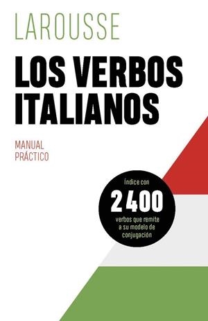LOS VERBOS ITALIANOS | 9788419739605 | Galatea Llibres | Llibreria online de Reus, Tarragona | Comprar llibres en català i castellà online