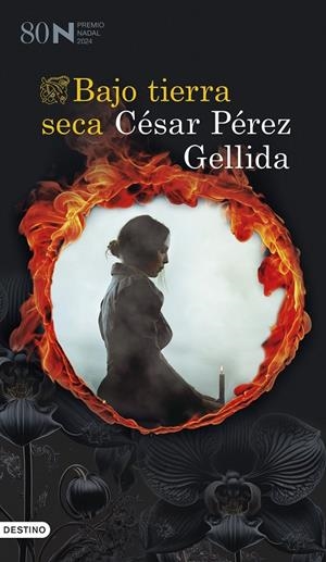 BAJO TIERRA SECA | 9788423364572 | PÉREZ GELLIDA, CÉSAR | Galatea Llibres | Llibreria online de Reus, Tarragona | Comprar llibres en català i castellà online