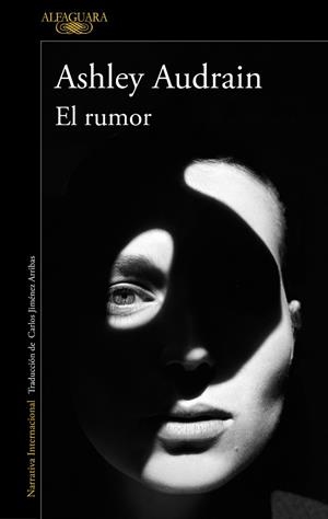 EL RUMOR | 9788420476698 | AUDRAIN, ASHLEY | Galatea Llibres | Librería online de Reus, Tarragona | Comprar libros en catalán y castellano online