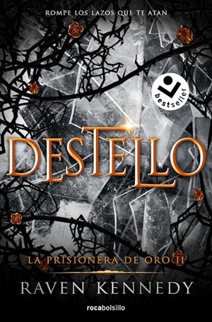 LA PRISIONERA DE ORO 2 - DESTELLO | 9788419498236 | KENNEDY, RAVEN | Galatea Llibres | Librería online de Reus, Tarragona | Comprar libros en catalán y castellano online