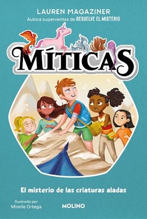 MÍTICAS 2 - EL MISTERIO DE LAS CRIATURAS ALADAS | 9788427240704 | MAGAZINER, LAUREN | Galatea Llibres | Llibreria online de Reus, Tarragona | Comprar llibres en català i castellà online
