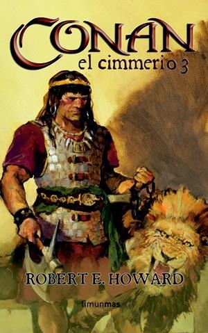 CONAN EL CIMMERIO 3 | 9788448035396 | HOWARD, ROBERT | Galatea Llibres | Librería online de Reus, Tarragona | Comprar libros en catalán y castellano online