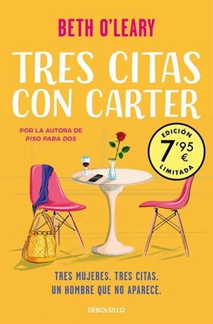 TRES CITAS CON CARTER (CAMPAÑA EDICIÓN LIMITADA) | 9788466371728 | O'LEARY, BETH | Galatea Llibres | Librería online de Reus, Tarragona | Comprar libros en catalán y castellano online