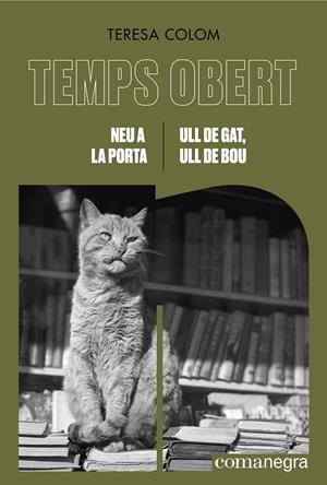 NEU A LA PORTA / ULL DE GAT, ULL DE BOU | 9788419590855 | COLOM, TERESA | Galatea Llibres | Llibreria online de Reus, Tarragona | Comprar llibres en català i castellà online