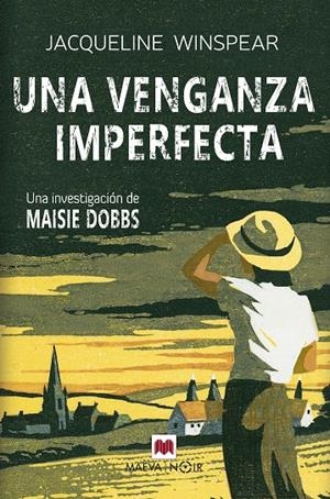 UNA VENGANZA IMPERFECTA (SERIE MAISIE DOBBS 5) | 9788419638519 | WINSPEAR, JACQUELINE | Galatea Llibres | Llibreria online de Reus, Tarragona | Comprar llibres en català i castellà online