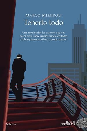 TENERLO TODO | 9788419521255 | MISSIROLI, MARCO | Galatea Llibres | Librería online de Reus, Tarragona | Comprar libros en catalán y castellano online