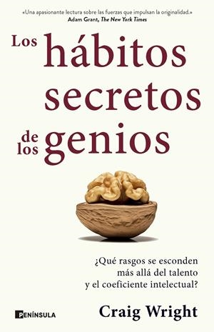 LOS HABITOS SECRETOS DE LOS GENIOS | 9788411002301 | WRIGHT, CRAIG | Galatea Llibres | Librería online de Reus, Tarragona | Comprar libros en catalán y castellano online