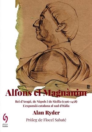 ALFONS EL MAGNÀNIM | 9788412730852 | RYDER, ALAN | Galatea Llibres | Librería online de Reus, Tarragona | Comprar libros en catalán y castellano online