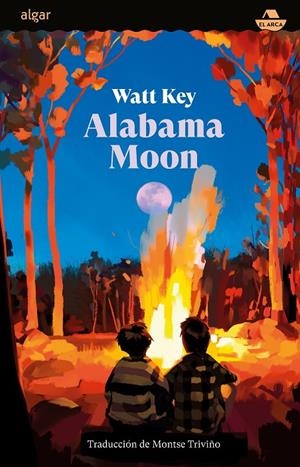 ALABAMA MOON | 9788491426905 | KEY, WATT | Galatea Llibres | Llibreria online de Reus, Tarragona | Comprar llibres en català i castellà online