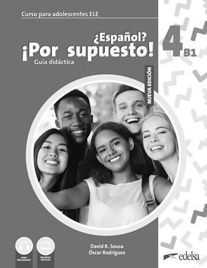 NUEVO ¿ESPAÑOL? ¡POR SUPUESTO! 4 (B1). GUÍA DIDÁCTICA | 9788490818213 | SOUSA FERNÁNDEZ, DAVID R./RODRÍGUEZ GARCÍA, ÓSCAR | Galatea Llibres | Llibreria online de Reus, Tarragona | Comprar llibres en català i castellà online