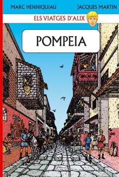 POMPEIA. ALIX | 9788484499411 | HENNIQUIAU, MARC | Galatea Llibres | Librería online de Reus, Tarragona | Comprar libros en catalán y castellano online