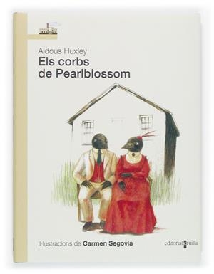 CORBS DE PEARLBLOSSOM | 9788466113755 | HUXLEY, ALDOUS | Galatea Llibres | Llibreria online de Reus, Tarragona | Comprar llibres en català i castellà online