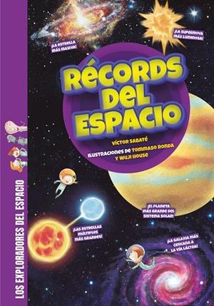 RÉCORDS DEL ESPACIO | 9788413613710 | SABATÉ, VÍCTOR | Galatea Llibres | Librería online de Reus, Tarragona | Comprar libros en catalán y castellano online