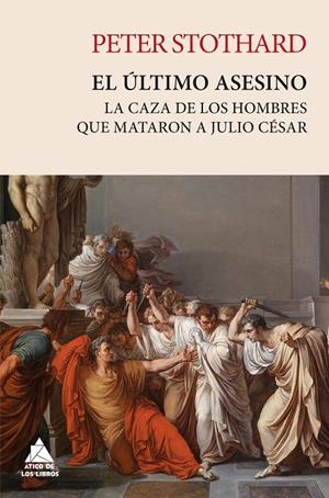 EL ÚLTIMO ASESINO | 9788419703477 | STOTHARD, PETER | Galatea Llibres | Librería online de Reus, Tarragona | Comprar libros en catalán y castellano online