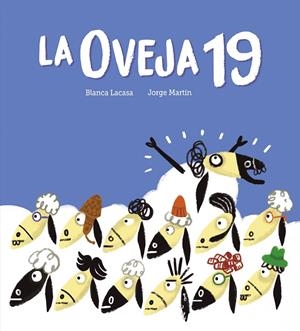 LA OVEJA 19 | 9788419607737 | LACASA, BLANCA | Galatea Llibres | Llibreria online de Reus, Tarragona | Comprar llibres en català i castellà online