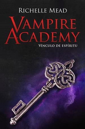 VAMPIRE ACADEMY 5: VÍNCULO DE ESPÍRITU | 9788418359873 | MEAD, RICHELLE | Galatea Llibres | Llibreria online de Reus, Tarragona | Comprar llibres en català i castellà online