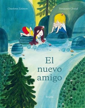 EL NUEVO AMIGO | 9788419942241 | CHARLOTTE ZOLOTOW | Galatea Llibres | Llibreria online de Reus, Tarragona | Comprar llibres en català i castellà online