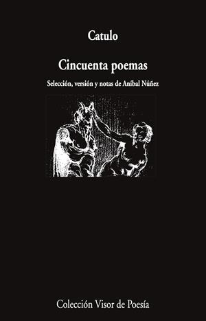 CINCUENTA POEMAS | 9788498955156 | CATULO | Galatea Llibres | Librería online de Reus, Tarragona | Comprar libros en catalán y castellano online