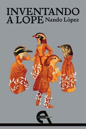 INVENTANDO A LOPE | 9788418119279 | LÓPEZ, NANDO | Galatea Llibres | Llibreria online de Reus, Tarragona | Comprar llibres en català i castellà online