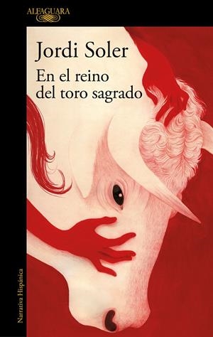 EN EL REINO DEL TORO SAGRADO | 9788420477138 | SOLER, JORDI | Galatea Llibres | Librería online de Reus, Tarragona | Comprar libros en catalán y castellano online