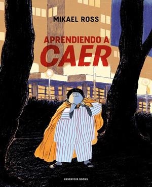 APRENDIENDO A CAER | 9788419437068 | ROSS, MIKAEL | Galatea Llibres | Llibreria online de Reus, Tarragona | Comprar llibres en català i castellà online