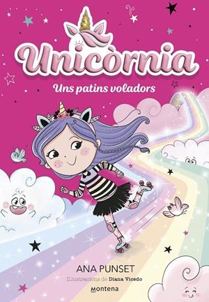UNICÒRNIA 8 UNS PATINS VOLADORS | 9788419650382 | PUNSET, ANA | Galatea Llibres | Llibreria online de Reus, Tarragona | Comprar llibres en català i castellà online