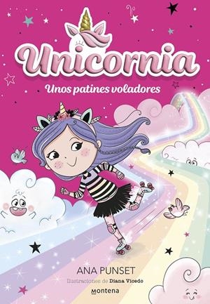 UNICORNIA 8 UNOS PATINES VOLADORES | 9788419746474 | PUNSET, ANA | Galatea Llibres | Llibreria online de Reus, Tarragona | Comprar llibres en català i castellà online