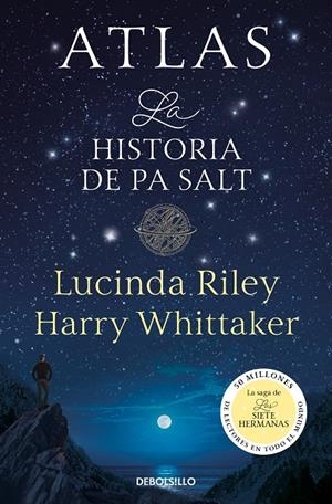 ATLAS. LA HISTORIA DE PA SALT (LAS SIETE HERMANAS 8) | 9788466374996 | RILEY, LUCINDA/WHITTAKER, HARRY | Galatea Llibres | Llibreria online de Reus, Tarragona | Comprar llibres en català i castellà online