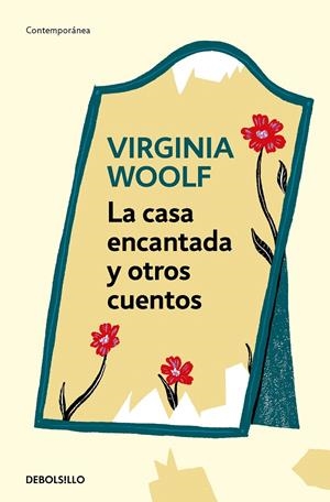 LA CASA ENCANTADA Y OTROS CUENTOS | 9788466373562 | WOOLF, VIRGINIA | Galatea Llibres | Llibreria online de Reus, Tarragona | Comprar llibres en català i castellà online