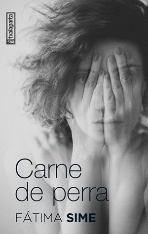 CARNE DE PERRA | 9788419319883 | SIME, FÁTIMA | Galatea Llibres | Librería online de Reus, Tarragona | Comprar libros en catalán y castellano online