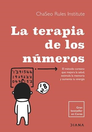 LA TERAPIA DE LOS NÚMEROS | 9788411191265 | CHASEO RULES INSTITUTE | Galatea Llibres | Librería online de Reus, Tarragona | Comprar libros en catalán y castellano online