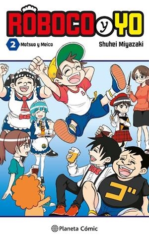 ROBOCO Y YO 2 | 9788411610919 | MIYAZAKI, SHUUHEI | Galatea Llibres | Librería online de Reus, Tarragona | Comprar libros en catalán y castellano online