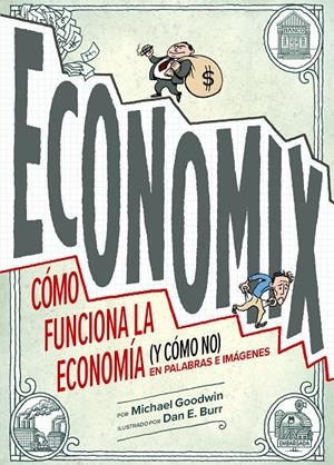ECONOMIX | 9788419875280 | GOODWIN, MICHAEL | Galatea Llibres | Llibreria online de Reus, Tarragona | Comprar llibres en català i castellà online