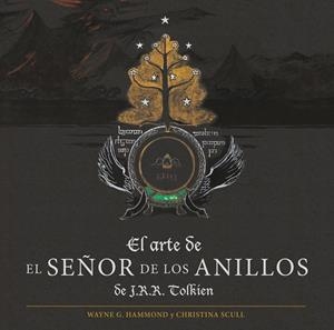 EL ARTE DE EL SEÑOR DE LOS ANILLOS DE J. R. R. TOLKIEN | 9788445016053 | TOLKIEN, J. R. R. | Galatea Llibres | Llibreria online de Reus, Tarragona | Comprar llibres en català i castellà online