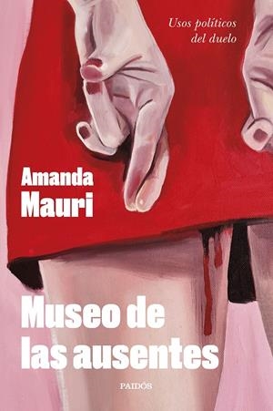 MUSEO DE LAS AUSENTES | 9788449341946 | MAURI, AMANDA | Galatea Llibres | Librería online de Reus, Tarragona | Comprar libros en catalán y castellano online