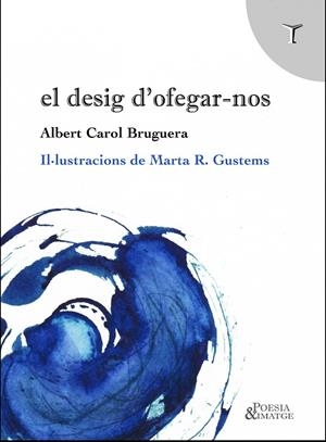 EL DESIG D'OFEGAR-NOS | 9788412728996 | CAROL BRUGUERA, ALBERT | Galatea Llibres | Librería online de Reus, Tarragona | Comprar libros en catalán y castellano online