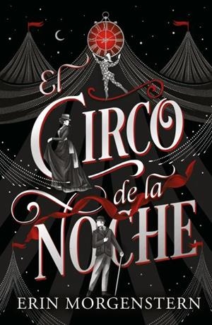 EL CIRCO DE LA NOCHE | 9788419030337 | MORGENSTERN, ERIN | Galatea Llibres | Llibreria online de Reus, Tarragona | Comprar llibres en català i castellà online