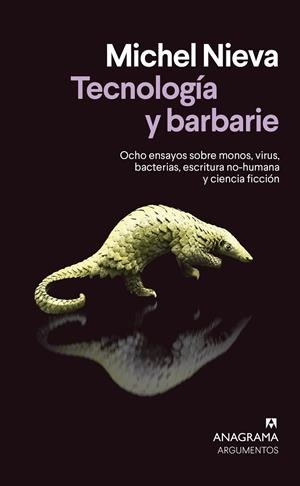 TECNOLOGÍA Y BARBARIE | 9788433922137 | NIEVA, MICHEL | Galatea Llibres | Llibreria online de Reus, Tarragona | Comprar llibres en català i castellà online